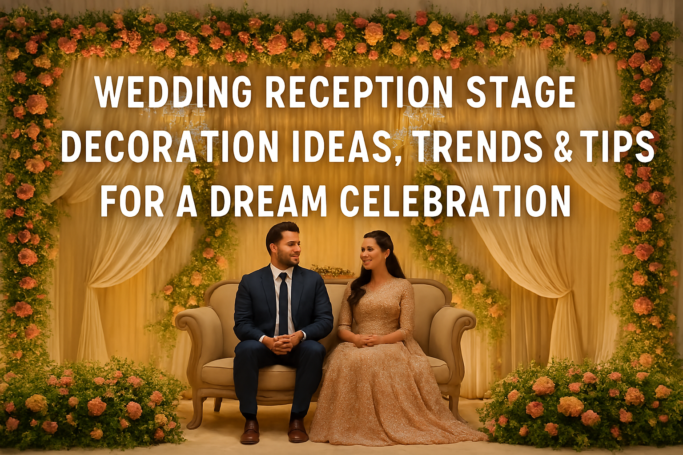 Wedding Reception Stage Decoration Ideas