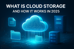 Best Cloud Storage & Cloud-Based Data Storage Solutions for 2025